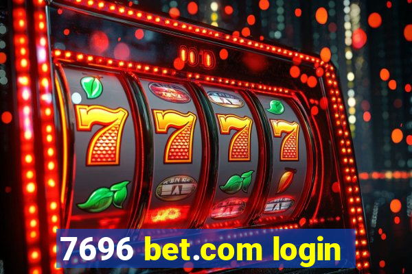 7696 bet.com login